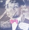 Fritz Brause - Shilly Shally (LP)